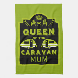 Queen of the Caravan Tea Towel