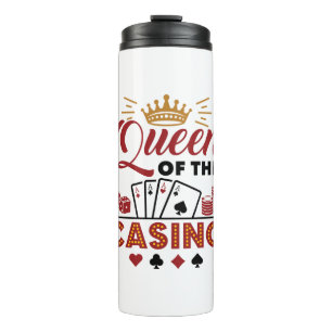 Queen of the Casino Vegas Gambling Women Thermal Tumbler