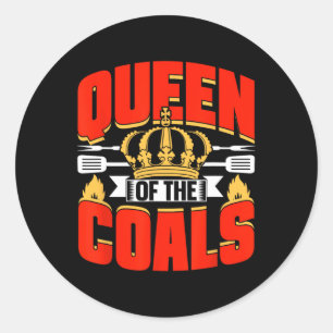 Queen Of The Coals Byrbecue Meat Grill Grilling Bb Classic Round Sticker