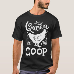 Queen Of The Coop Chicken Mum Chicken Lady T-Shirt
