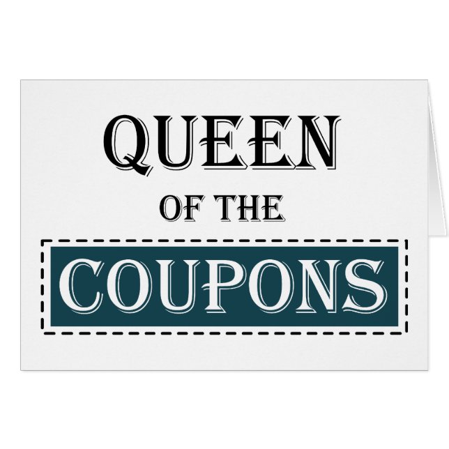 Queen of the Coupons (Front Horizontal)