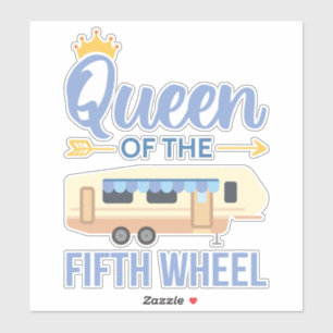 Queen Of The Fifth Wheel I