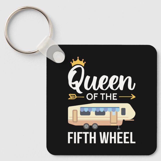 Queen Of The Fifth Wheel I Key Ring (Front)