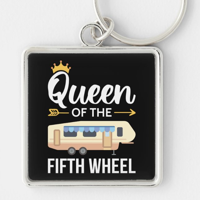 Queen Of The Fifth Wheel I Key Ring (Front)