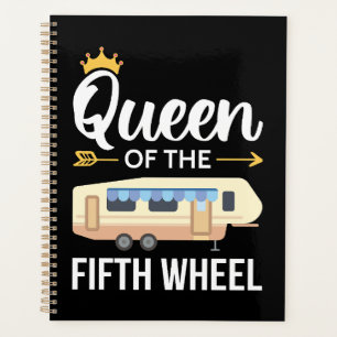 Queen Of The Fifth Wheel I Planner