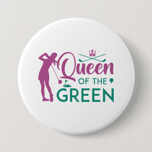 Queen Of The Green 7.5 Cm Round Badge