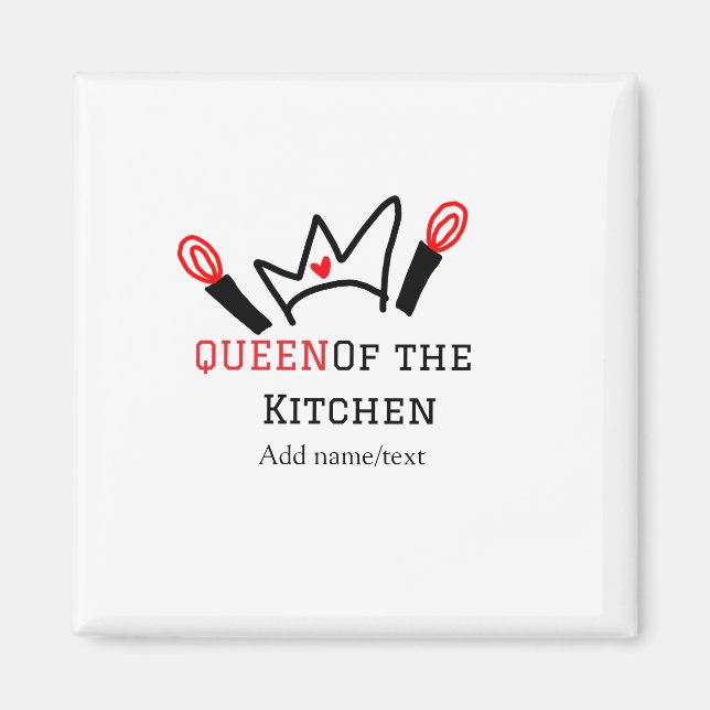 Queen of the kitchen chef cooking add name crown magnet (Front)