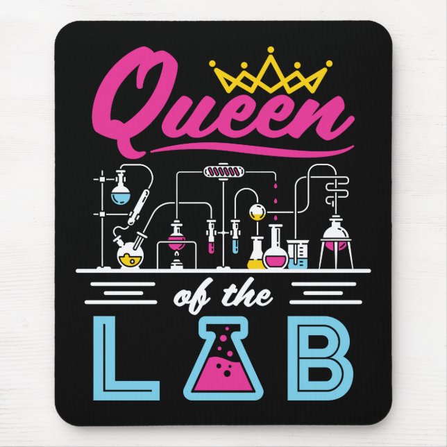 Queen of the Lab Scientist Chemist Women Mouse Pad (Front)