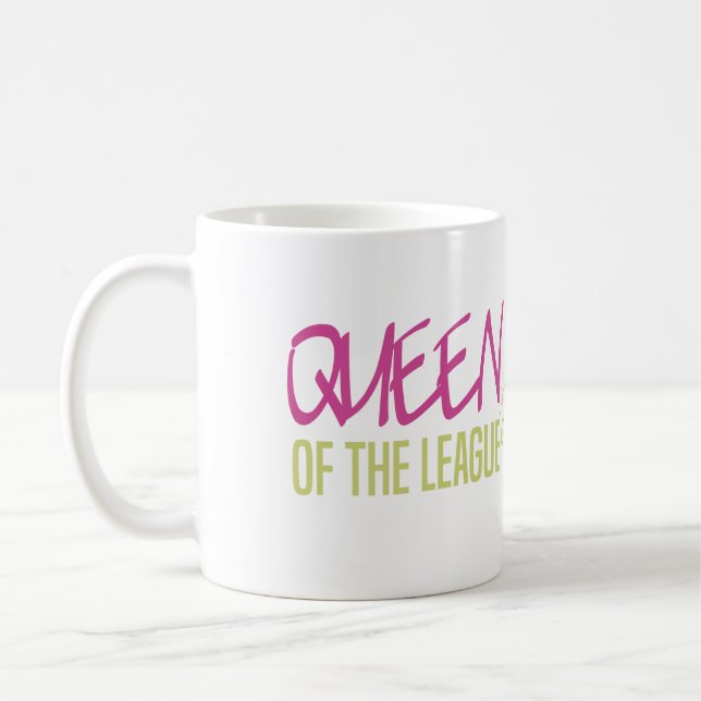 Queen of the League Coffee Mug (Left)