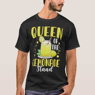 Queen of the Lemonade Stand Kiosk Summer Refreshme T-Shirt