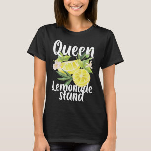 Queen Of The Lemonade Stand Lemon Juice Citrus Fou T-Shirt