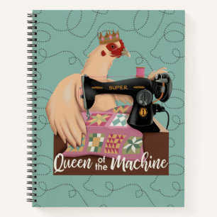 Queen of the Machine Chicken Spiral Notebook