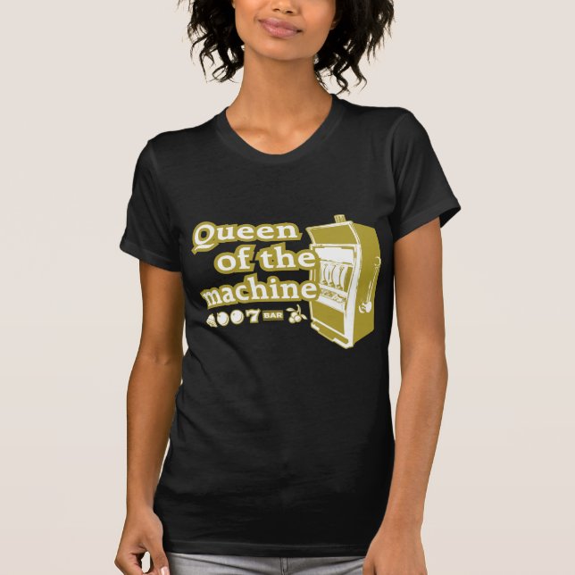 Queen Of The Machine T-Shirt (Front)