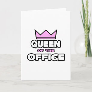 Queen of the Office Card