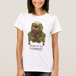 Queen Of The Remote t-shirt
