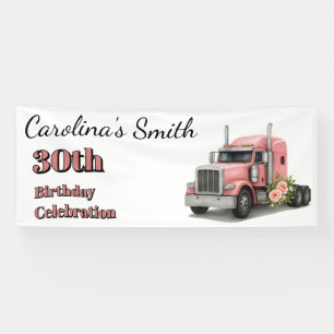 Queen of the Road Birthday Female Truck Driver Banner