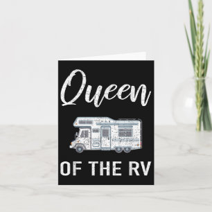 Queen Of The Rv Camping Card