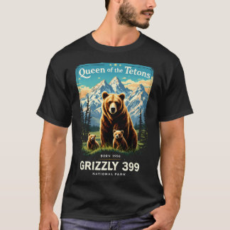 Queen Of The Tetons Grizzly 399 National Park T-Shirt