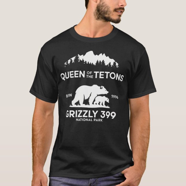 Queen Of The Tetons Grizzly 399 National Park Trib T-Shirt (Front)