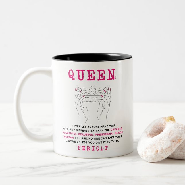 Queen - Phenomenal Black Woman You Are Self Love Two-Tone Coffee Mug (With Donut)