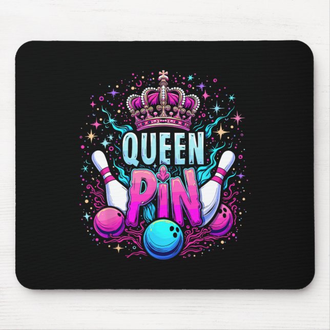 Queen Pin Shirt Bowler Bowling League For Bowling  Mouse Pad (Front)