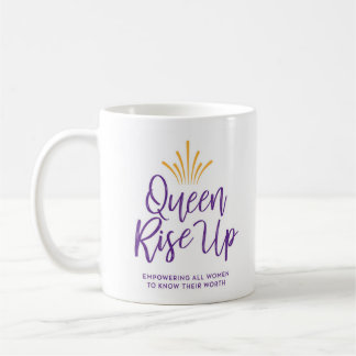 Queen Rise Up Mug