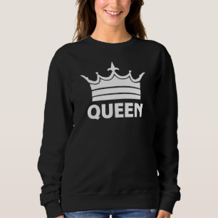 Queen Sweatshirt