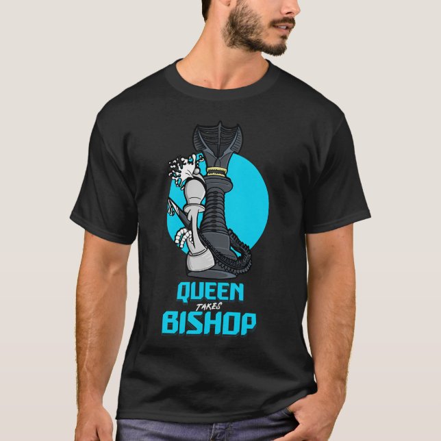 Queen Takes Bishop T-Shirt (Front)