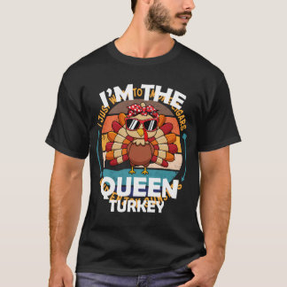 Queen Turkey Family Group Matching Thanksgiving Pa T-Shirt