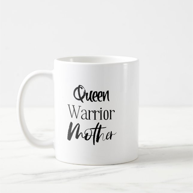 "Queen, Warrior, Mother" Phrase Coffee Mug (Left)