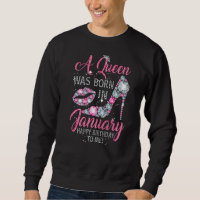 Queen Was Born in January Funny Gift High Heel Dia