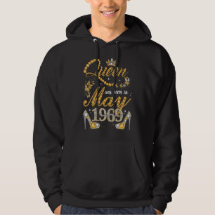 Queen Was Born In May 1969 53rd Birthday For Women Hoodie