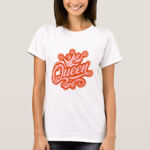 Queen With Crown, Typography Design T-Shirt