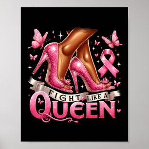 Queen Woman Fight Like A Queen Breast Cancer Aware Poster