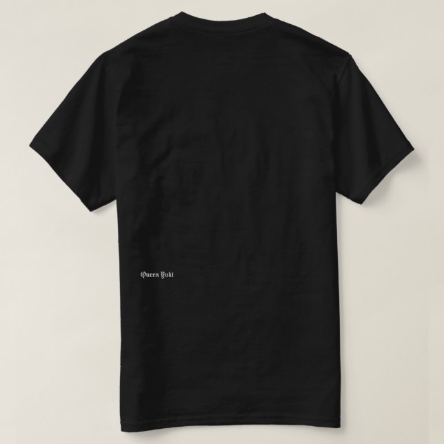 Queen Yuki T-Shirt (Design Back)