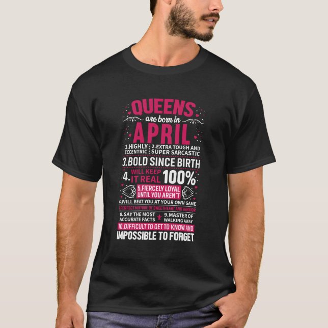 Queens Are Born In April T-Shirt (Front)
