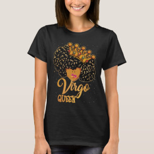 Queens Are Born in August 23 September 22 Virgo T-Shirt