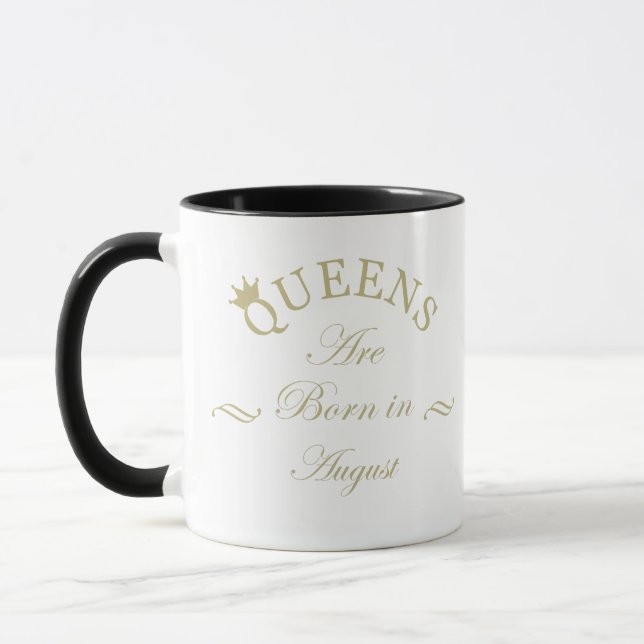 queens are born in august mug (Left)