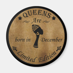queens are born in december magnet