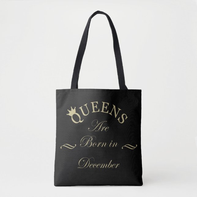 Queens are born in december tote bag (Front)