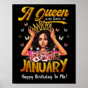 Queens Are Born In January Girl January Birthday Poster