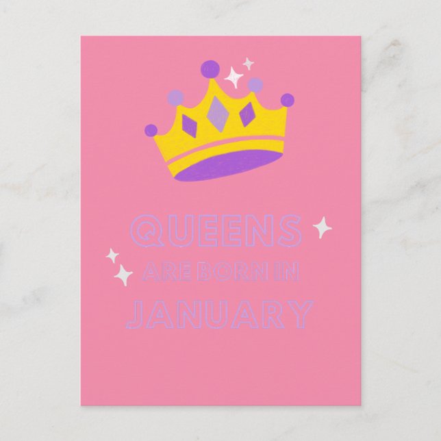 Queens are born in January Postcard (Front)