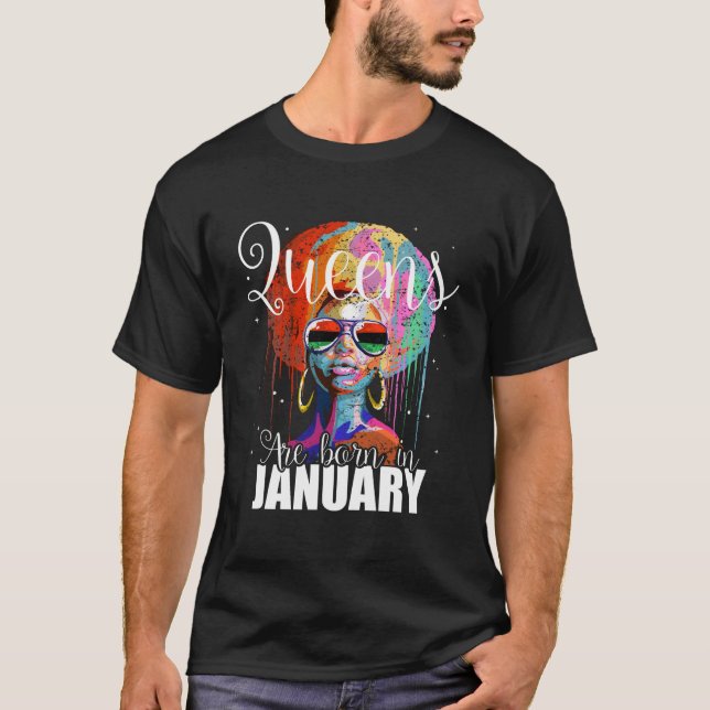 Queens Are Born In January T-Shirt (Front)