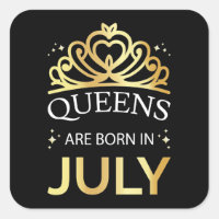 Queens Are Born In July I