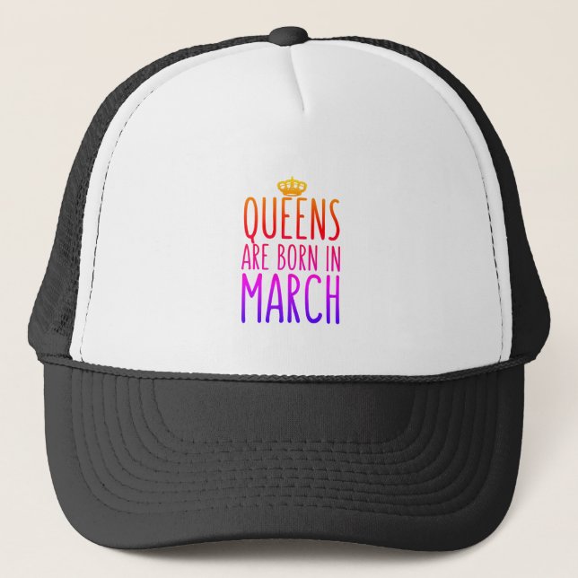Queens are born in March Hat (Front)