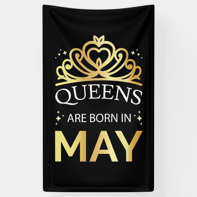 Queens Are Born In May I Banner (Vertical)