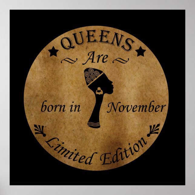 Queens are born in november poster (Front)