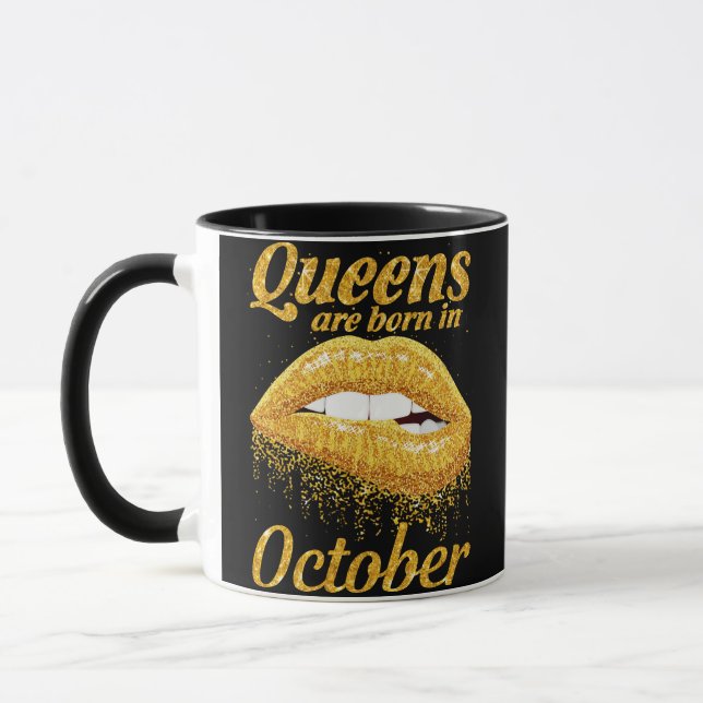 Queens Are Born In October Mug (Left)