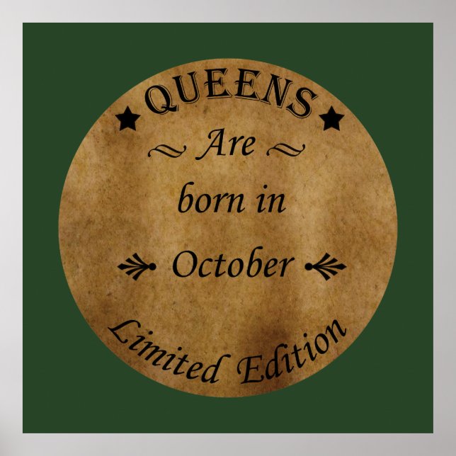 Queens are born in october poster (Front)