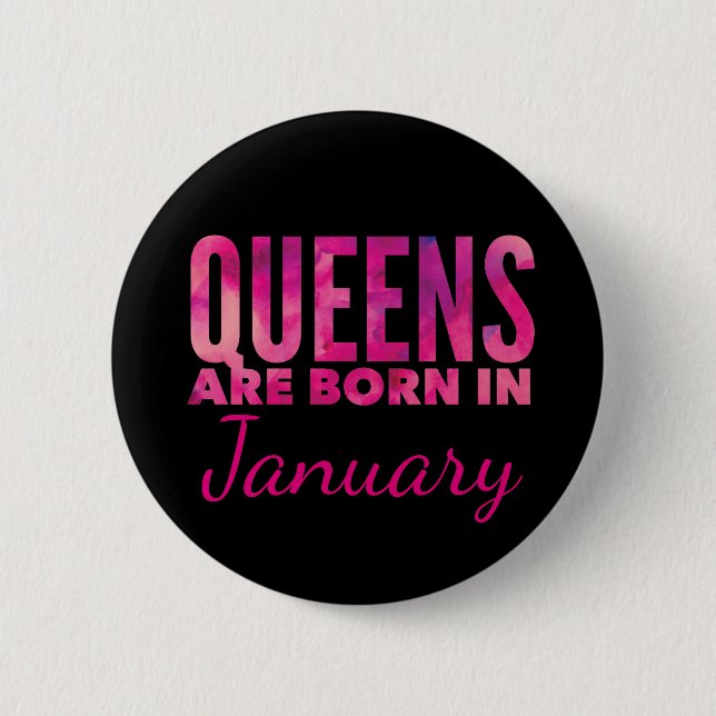 Queens Are Born In Standard, 2¼ Inch Round Button (Front)